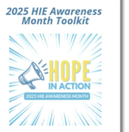 Cover of the "2025 HIE Awareness Month Toolkit" featuring "Hope in Action" text with a megaphone graphic and blue rays.
