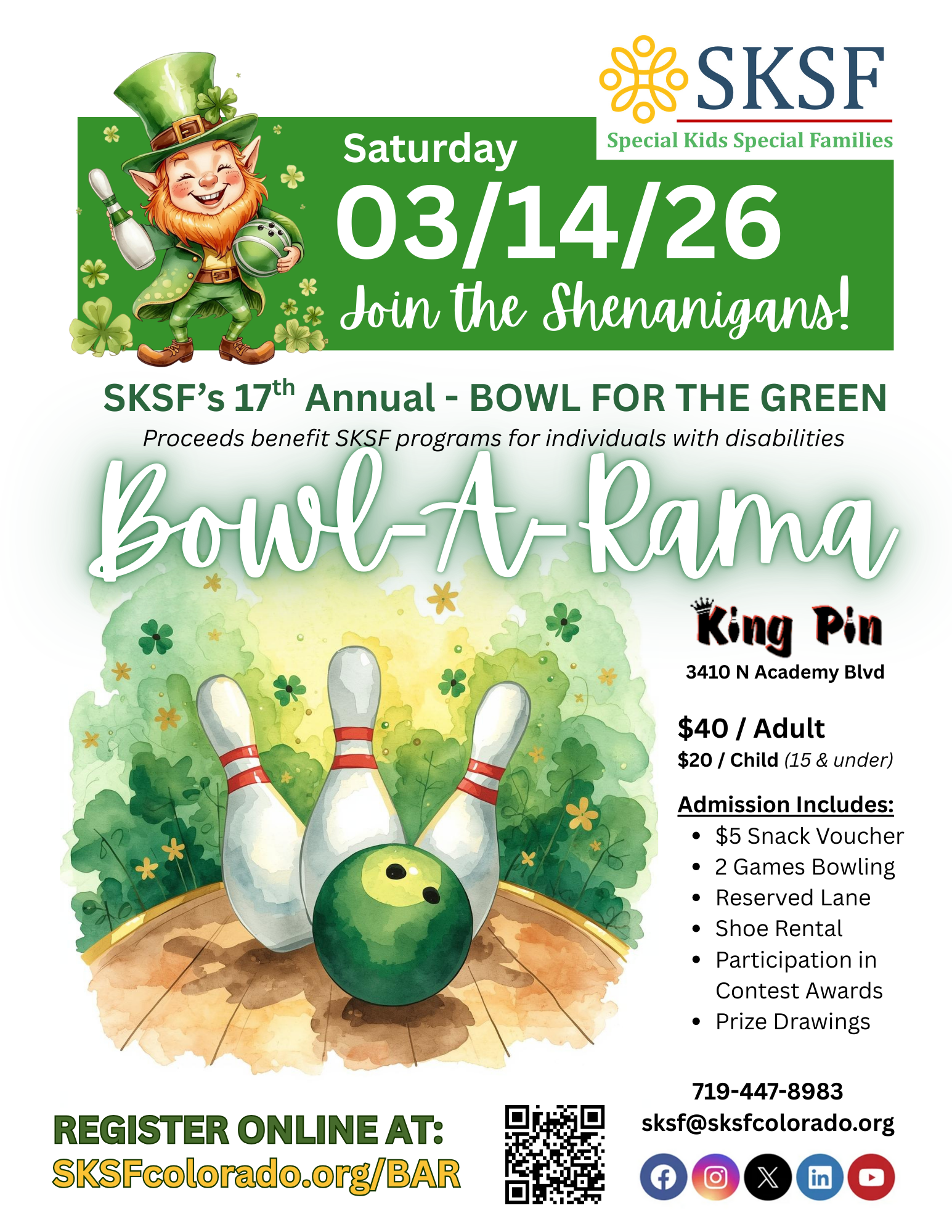 A flyer for SKSF's 17th Annual Bowl-A-Rama event on 3/14/26 at King Pin, featuring event details, a cartoon leprechaun, and bowling-themed graphics.