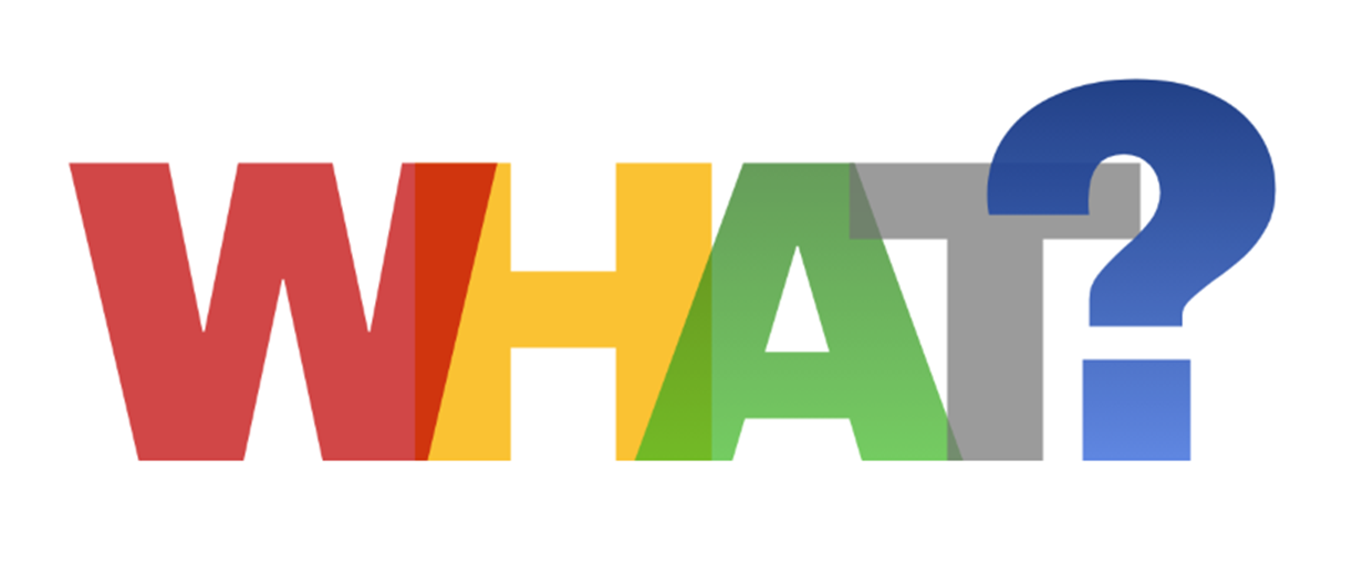 The word "WHAT?" in large, bold, multicolored letters on a white background.