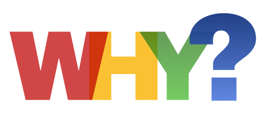 The word "WHY?" in large, bold, capital letters with a gradient of red, yellow, green, and blue colors.