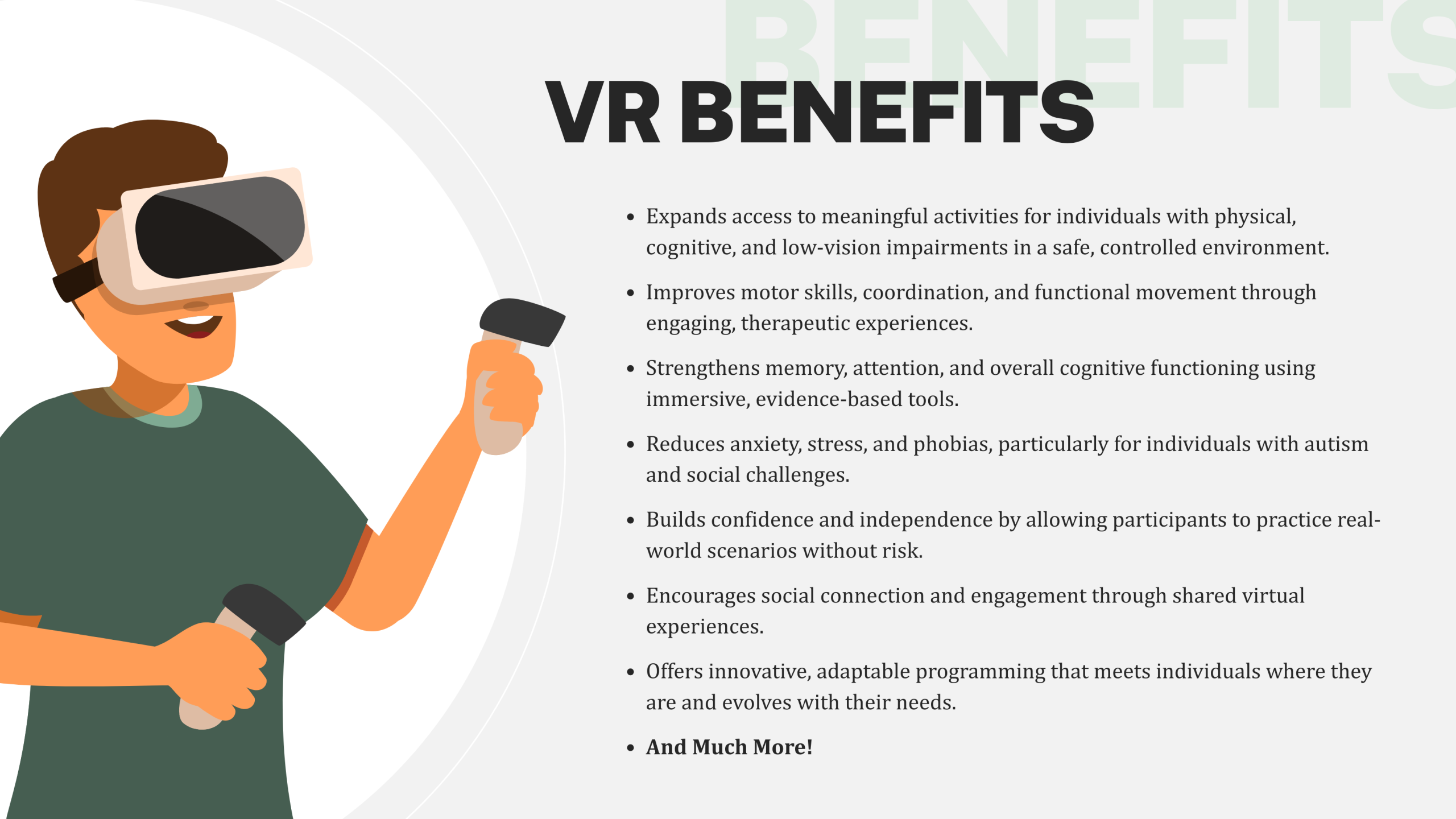 Illustration of a person using a VR headset and controller, alongside a list detailing benefits of virtual reality for individuals with various impairments and needs.